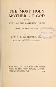 Cover of: The most holy mother of God in the songs of the Eastern church