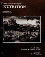Cover of: Study guide to accompany Nutrition, concepts and controversies