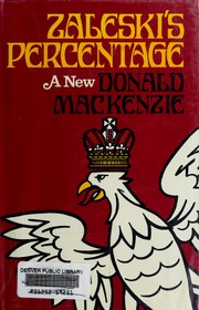 Cover of: Zaleski's percentage. by MacKenzie, Donald