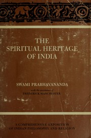 Cover of: The spiritual heritage of India by Prabhavananda Swami