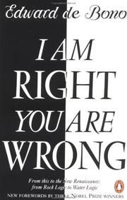 I am right, you are wrong : from this to the new renaissance : from rock logic to water logic