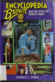 Cover of: Encyclopedia Brown and the Case of Pablo's Nose by Donald J. Sobol