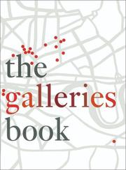 The galleries book : 33 contemporary fine art galleries in London