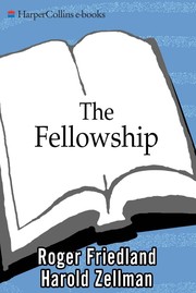 Cover of: Fellowship, The: The Untold Story of Frank Lloyd Wright and the Taliesin Fellowship