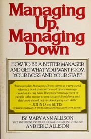 Cover of: Managing up, managing down
