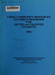 Cover of: Using community resources to enrich programs for gifted and talented students
