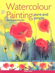 Cover of: Simply Watercolour by Joe Francis Dowden, Adelene Fletcher