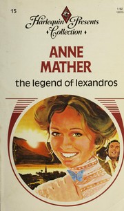 Cover of: THE LEGEND OF LEXANDROS