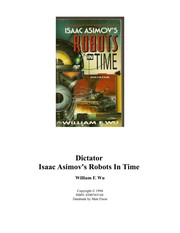 Cover of: Dictator (Isaac Asimov's Robots in Time)