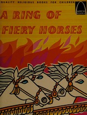 Cover of: A Ring of Fiery Horses