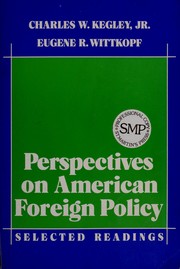 Cover of: Perspectives on American foreign policy: selected readings