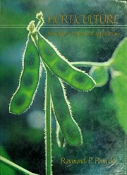Cover of: Horticulture: principles and practical applications