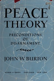 Cover of: Peace theory: preconditions of disarmament.