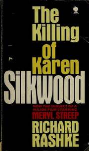 Cover of: The killing of Karen Silkwood