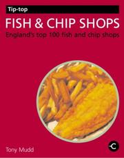 Fish and chip shops : England's top 100 fish and chip shops