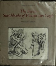 Cover of: The Seven sketchbooks of Vincent van Gogh