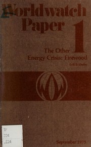 Cover of: The other energy crisis: firewood.