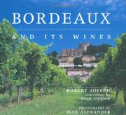 Bordeaux and its wines