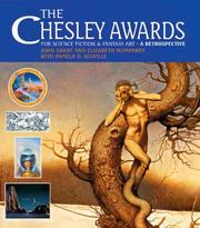 Cover of: The Chesley Awards for science fiction and fantasy art: a retrospective