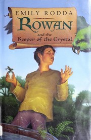 Cover of: Rowan and the Keeper of the Crystal