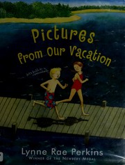 Cover of: Pictures from Our Vacation