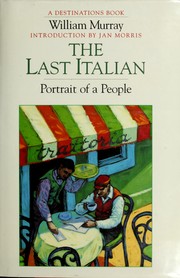 Cover of: The last Italian: portrait of a people