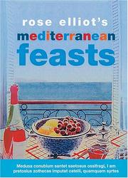 Rose Elliot's mediterranean feasts