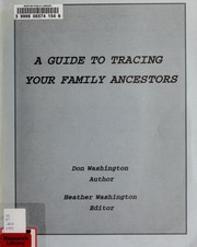 Cover of: A guide to tracing your family ancestors