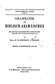 Cover of: Grammatik des Biblisch-Aramäischen: mit den nach Handschriften berichtigten Texten und einem Wörterbuch