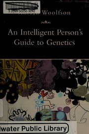 Cover of: An intelligent person's guide to genetics
