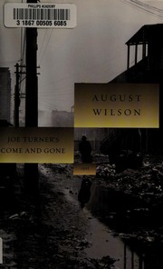 Cover of: Joe Turner's Come and Gone by August Wilson