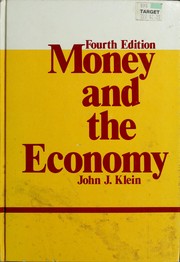 Cover of: Money and the economy by Klein, John J.