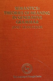 Cover of: Semantics: theories of meaning in generative grammar