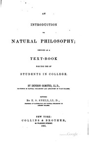 Cover of: An introduction to natural philosophy: designed as a text-book for the use of students in college