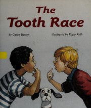 Cover of: The tooth race by Caren Stelson