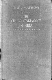 Cover of: The church takes root in India