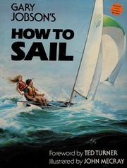 Gary Jobson's How to sail by Gary Jobson