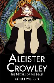 Aleister Crowley by Colin Wilson
