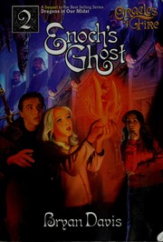 Cover of: Enoch's ghost by Bryan Davis