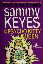 Cover of: Sammy Keyes and the psycho Kitty Queen