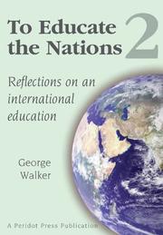 To educate the nations 2 : reflections on an international education