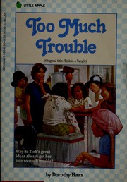 Cover of: Too Much Trouble