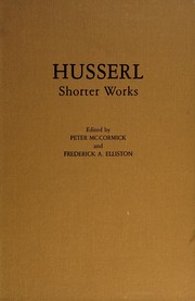 Husserl, shorter works by Edmund Husserl