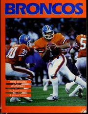 Cover of: Broncos: three decades of football