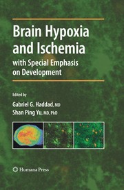 Cover of: Brain Hypoxia and Ischemia: with Special Emphasis on Development