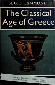 Cover of: The classical age of Greece
