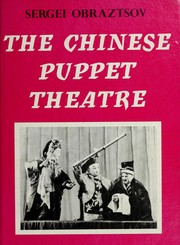 Cover of: The Chinese puppet theatre
