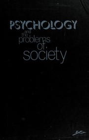 Cover of: Psychology and the problems of society.