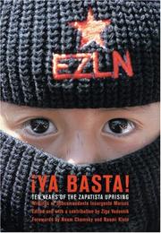Cover of: Ya Basta! Ten Years of the Zapatista Uprising