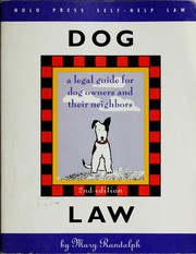 Cover of: Dog law by Randolph, Mary.